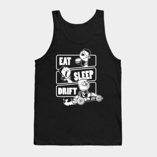 Eat Sleep Drift - Drag Car Gift design Tank Top